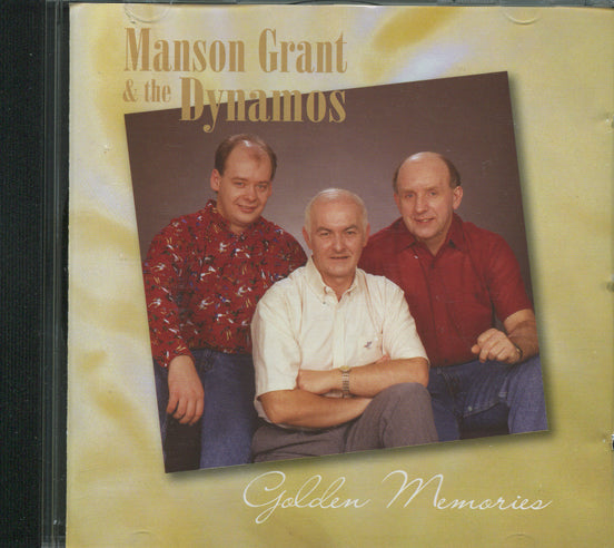 Manson Grant and The Dynamos - Golden Memories