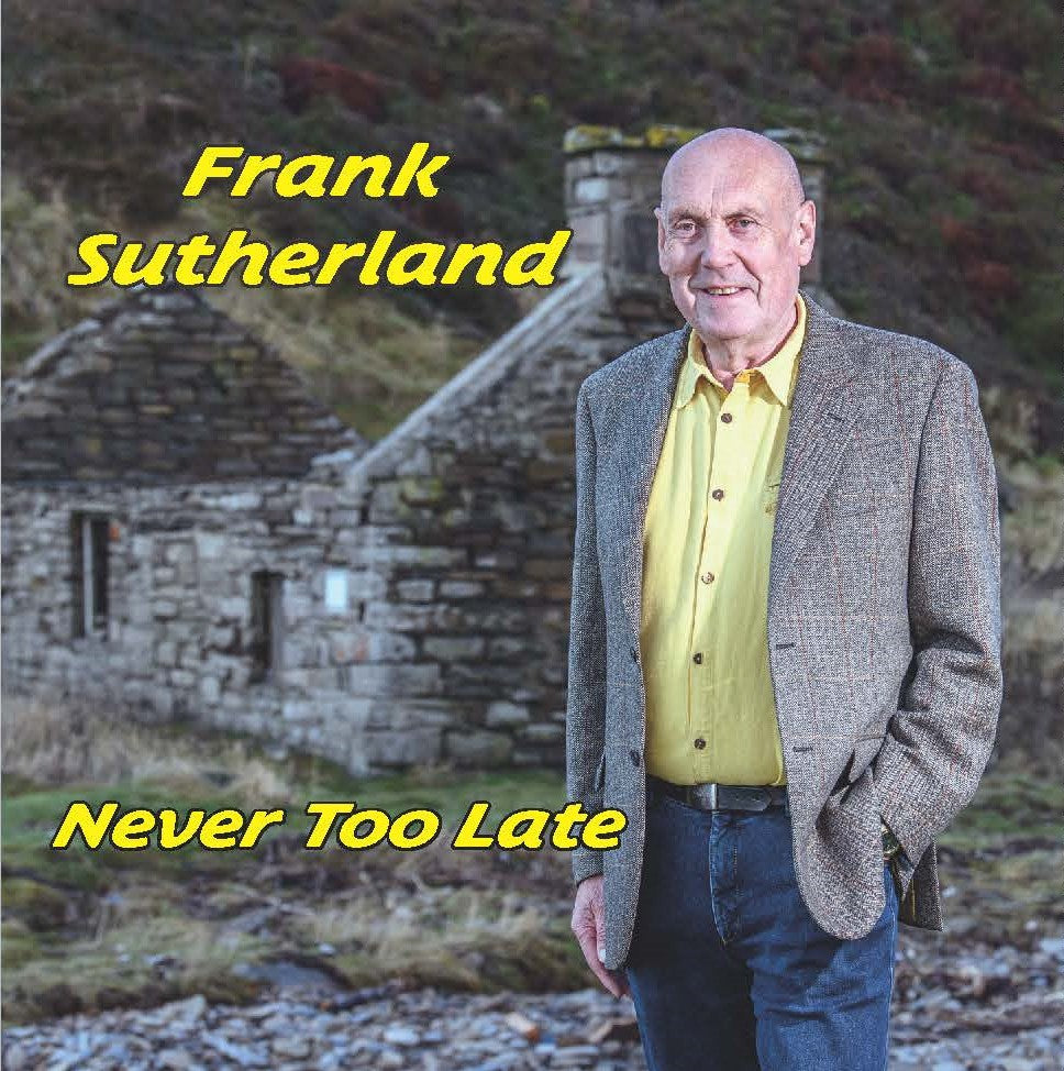 Frank Sutherland - Never Too Late