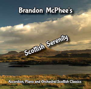 Brandon McPhee - Scottish Serenity