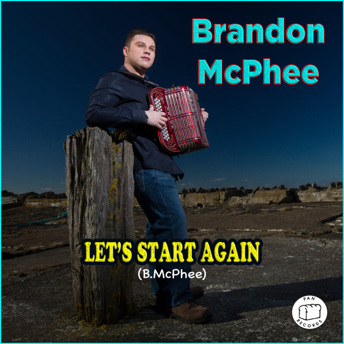 Brandon McPhee - 'Let's Start Again'