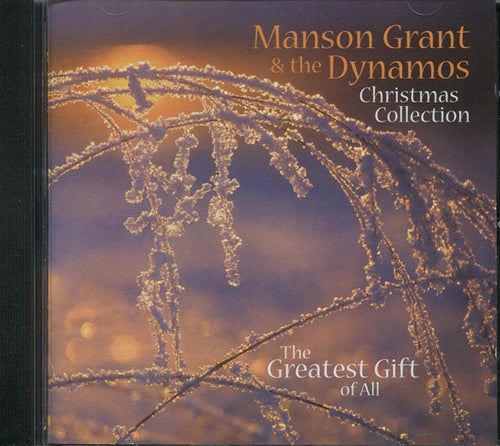 Manson Grant - The Greatest Gift Of All
